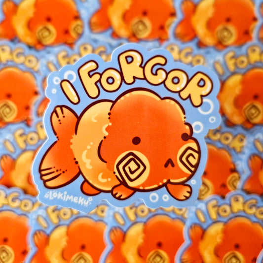 I Forgor Goldfish Sticker